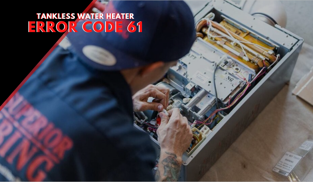 Rinnai Tankless Water Heater Error Codes: How to Troubleshoot Error Code 61