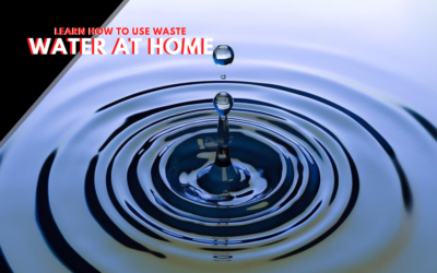 Learn How To Reuse Waste Water At Home